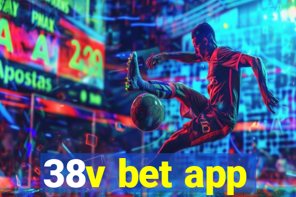 38v bet app