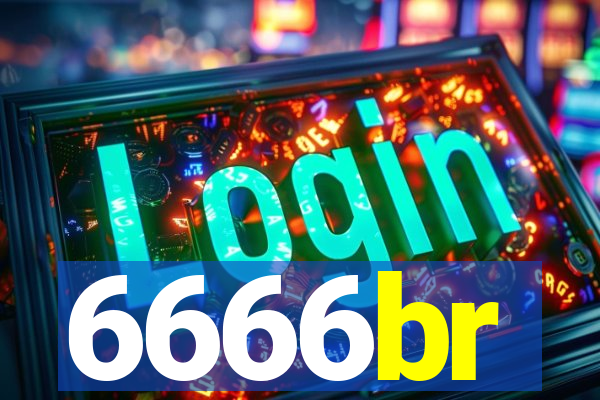 6666br