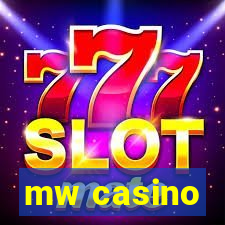 mw casino