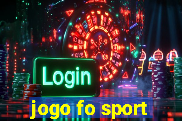 jogo fo sport