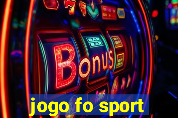 jogo fo sport