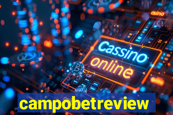 campobetreview