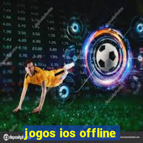 jogos ios offline