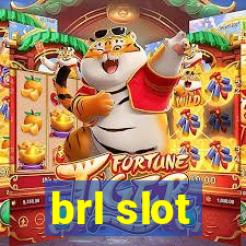 brl slot