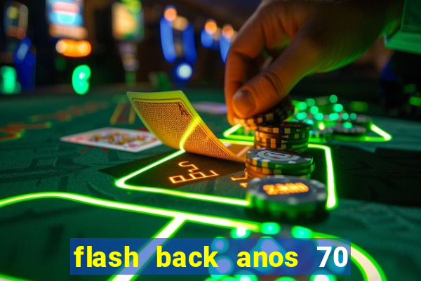 flash back anos 70 80 90 internacional download