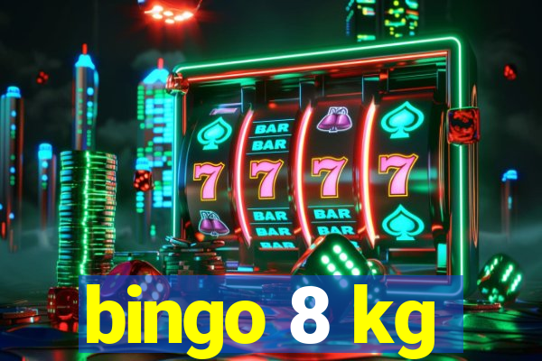 bingo 8 kg