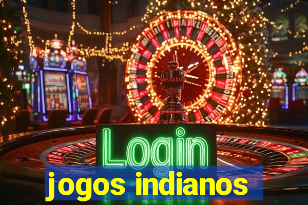 jogos indianos