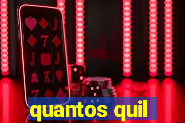 quantos quil