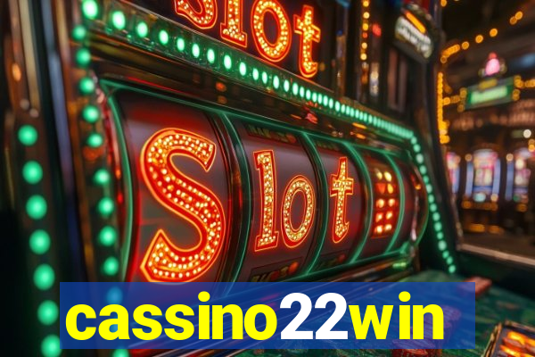 cassino22win