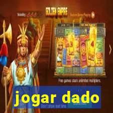 jogar dado