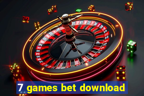 7 games bet download