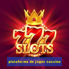 plataforma de jogos cassino