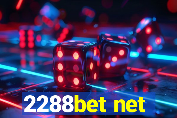 2288bet net