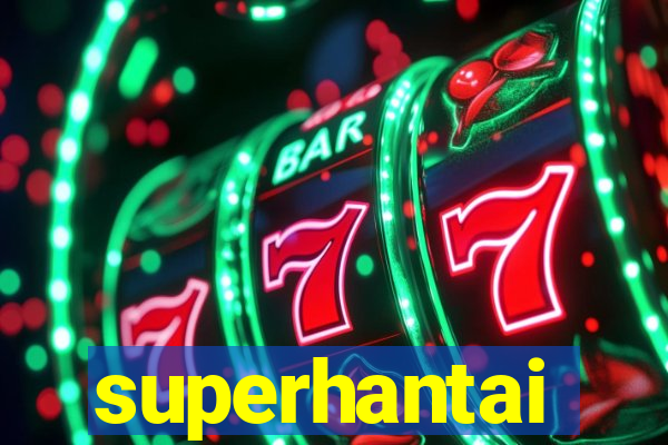 superhantai