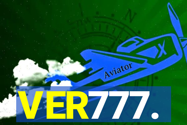 VER777.