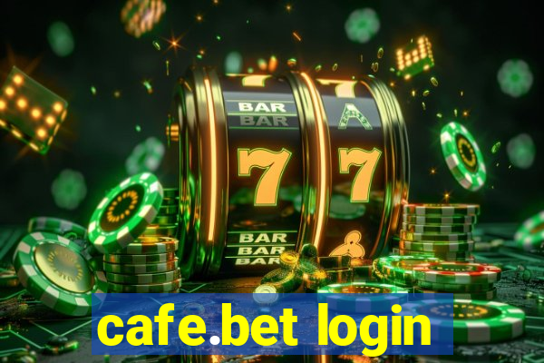 cafe.bet login