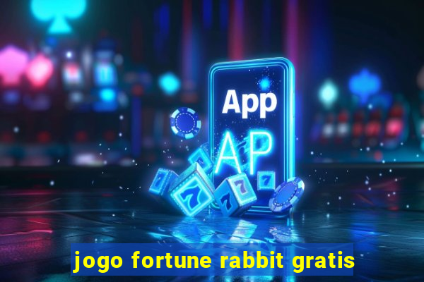 jogo fortune rabbit gratis