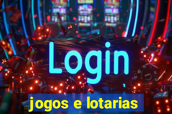 jogos e lotarias