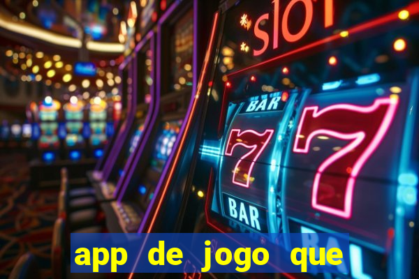 app de jogo que paga de verdade