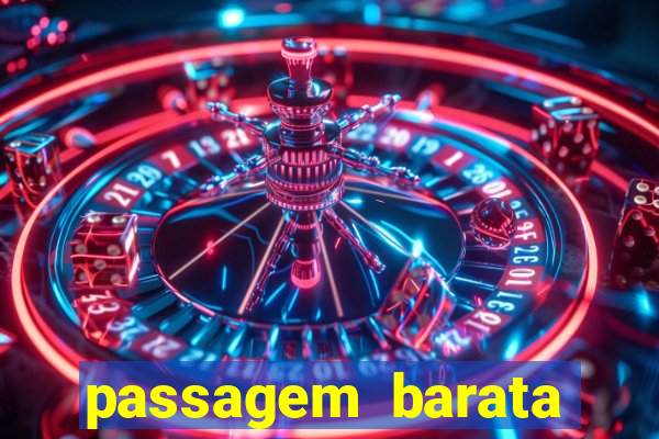 passagem barata para bahia