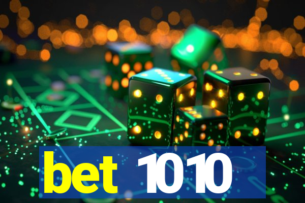 bet 1010