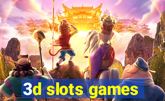 3d slots games