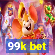 99k bet