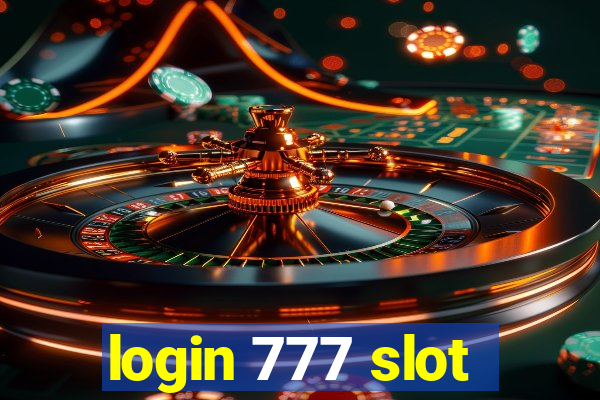 login 777 slot