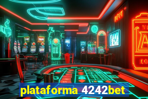 plataforma 4242bet