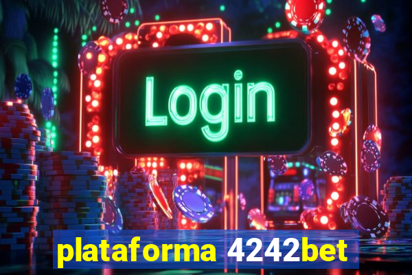 plataforma 4242bet