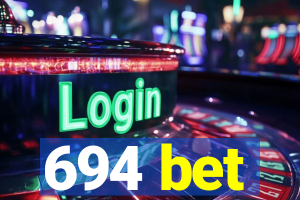 694 bet