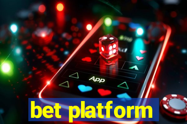 bet platform