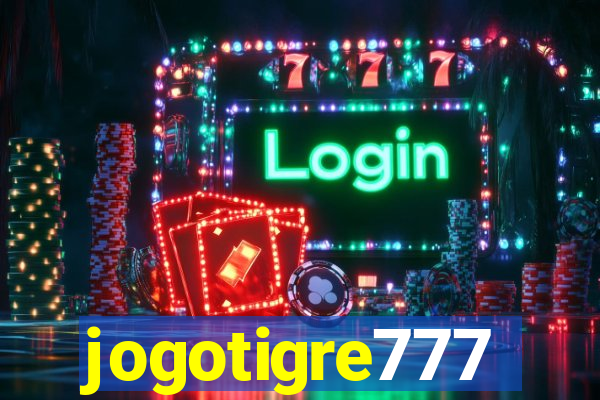 jogotigre777