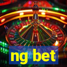 ng bet