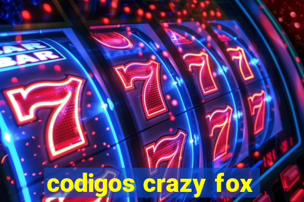 codigos crazy fox