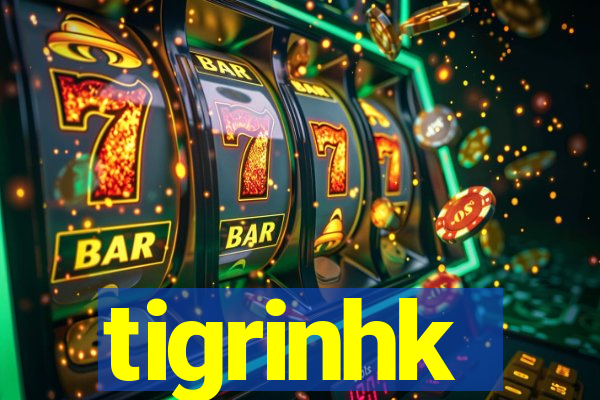 tigrinhk