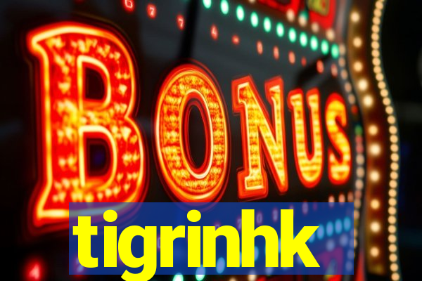 tigrinhk