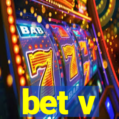 bet v