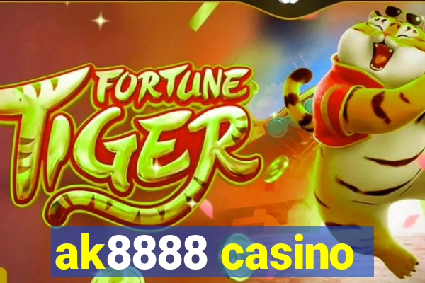 ak8888 casino