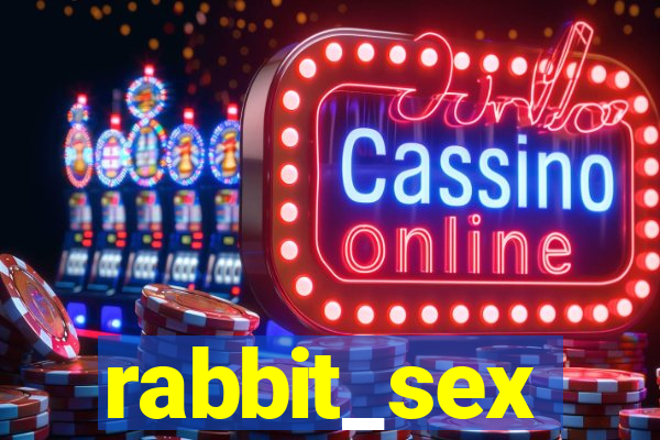 rabbit_sex