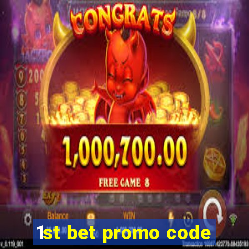 1st bet promo code