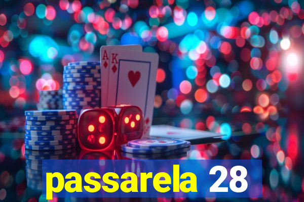 passarela 28