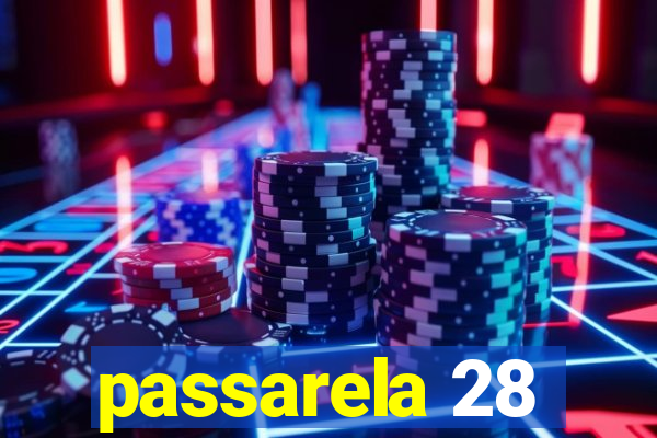 passarela 28