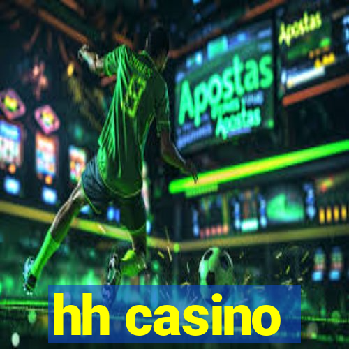 hh casino