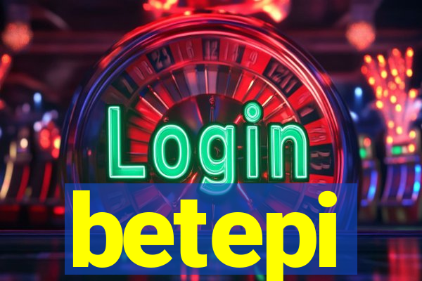 betepi