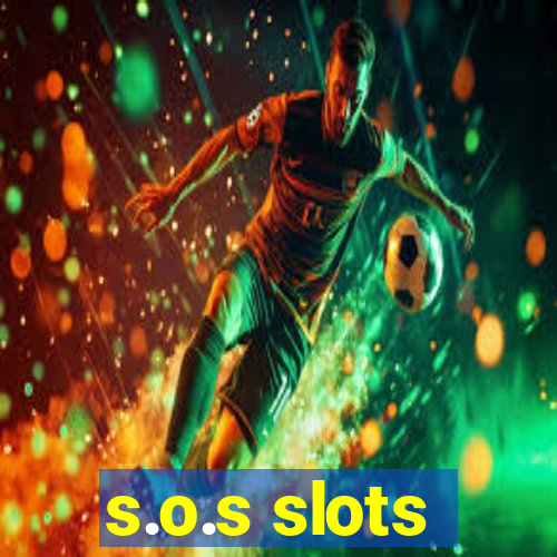 s.o.s slots