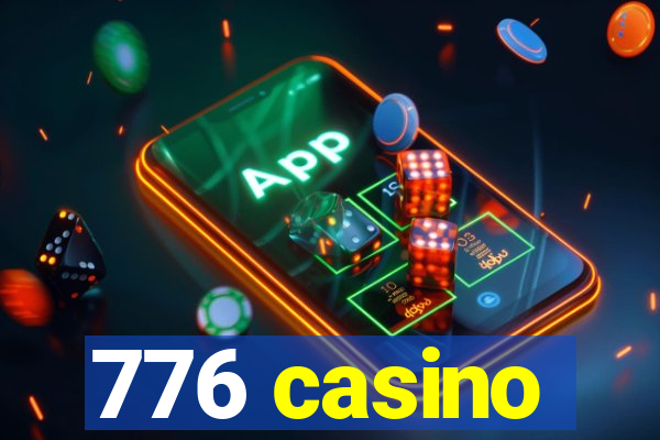 776 casino