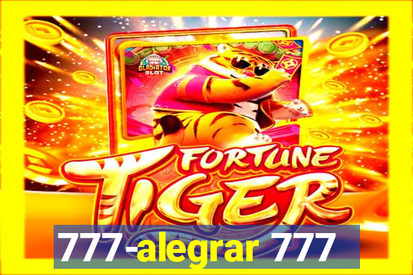 777-alegrar 777