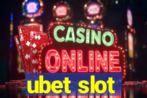 ubet slot