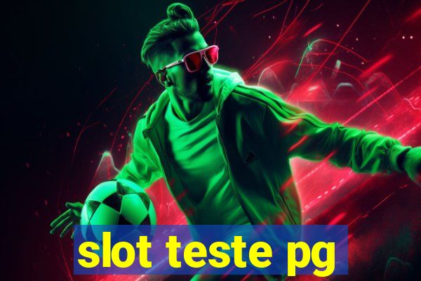 slot teste pg